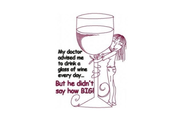 Wine Every Day: A Fun Embroidery Design